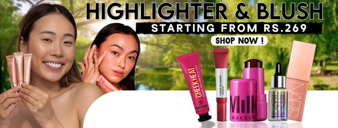Highlighter & Blush