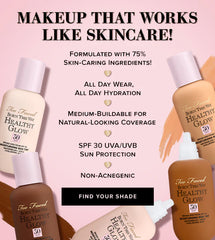 Too Faced Born This Way Healthy Glow SPF 30 Skin Tint Foundation